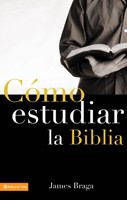 Cómo Estudiar la Biblia (Rústica) [Libro]