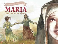 María: una Madre para Jesús