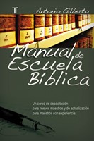 Manual de Escuela Bíblica (Rústica) [Libro]