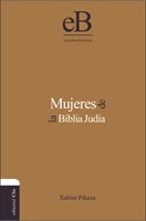 Mujeres de la Biblia Judía (Tapa Dura) [Libro]