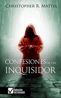 Confesiones de un Inquisidor [Libro]