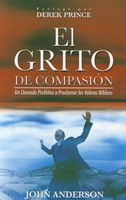 El Grito de Compasión (Rústica) [Libro]