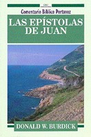 Las Epístolas De Juan (Rústica) [Libro]