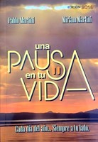 Una Pausa En tu Vida 2019
