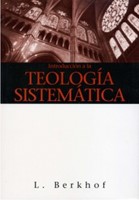Introducción a la teología sistemática (Rustica) [Libro]