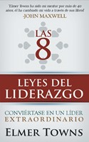 Las 8 Leyes del Liderazgo