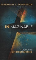 Inimaginable (Rústica) [Libro]