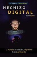 Hechizo Digital (Rústica) [Libro]