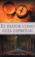 El Pastor Como Guía Espiritual (Tapa rústica suave) [Libro]