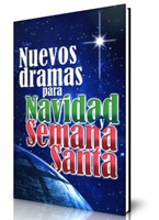 Nuevos Dramas para Navidad y Semana Santa (Rústica) [Libro]