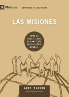 Las Misiones (Rústica) [Libro]