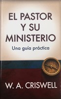 El Pastor y su Ministerio (Tapa Dura) [Libro]