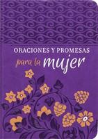 Oraciones y Promesas para la Mujer (Imitación Piel) [Libro]