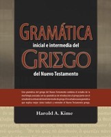 Gramática Inicial e Intermedia del Griego del Nuevo Testamento (Rústica) [Libro]