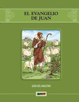 El Evangelio de Juan - Guía AMO (Rustica) [Libro]