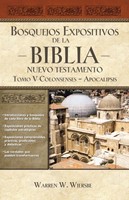 Bosquejos Expositivos de la Biblia: Nuevo Testamento (Rústica) [Libro]