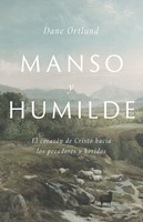 Manso y Humilde (Rústica) [Libro]
