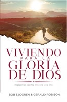 Viviendo para la Gloria de Dios (Rústica) [Libro]
