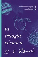 La Trilogía Cósmica (Rústica) [Libro]