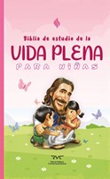 RVC Biblia de Estudio Vida Plena para Niñas (Tapa Dura) [Biblia de Estudio]