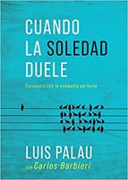 Cuando la Soledad Duele (Rústica) [Libro]