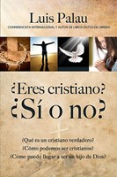 Tratado Evangelístico - Eres Cristiano: ¿Sí o No? (Rústica) [Tratados]