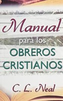 Manual para los Obreros Cristianos (Rústica) [Libro]