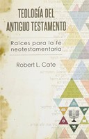 Teología del Antiguo Testamento (Rústica) [Libro]