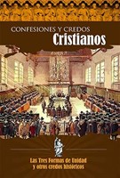 Confesiones y Credos Cristianos (Rústica) [Libro]