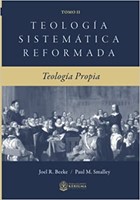 Teología Sistemática Reformada - Tomo II (Tapa Dura) [Libro]