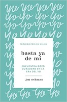 Basta Ya de Mí (Rústica) [Libro]