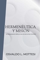 Hermenéutica y Misión (Rústica) [Libro]