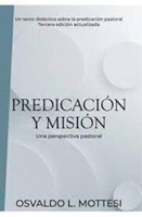 Predicación y Misión (Rústica) [Libro]