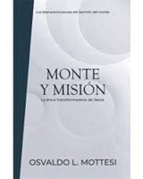 Monte y Misión (Rústica) [Libro]