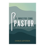 El Ministro como Pastor (Rústica) [Libro]