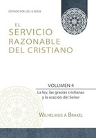 El Servicio Razonable del Cristiano (Rústica) [Libro]