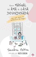 Nuevo Manual Del Ama De Casa Desordenada (Rústica) [Libro]