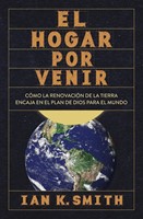 El Hogar por Venir (Rústica) [Libro]