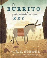 El Burrito que Cargó a un Rey (Tapa Dura) [Libro]