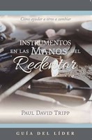 Instrumentos en las manos del Redentor - Guía del Líder (Rústica) [Libro]