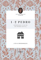 1-2 Pedro: Esperanza Viva en un Mundo Difícil (Rústica) [Libro]