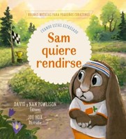 Sam Quiere Rendirse (Tapa Dura) [Libro]