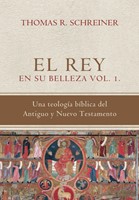 El Rey en Su Belleza - Vol. 1 (Rústica) [Libro]