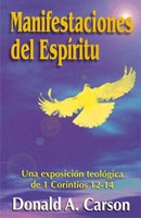 Manifestaciones del Espíritu (Rústica) [Libro]