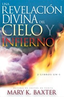 Una Revelación Divina del Cielo y el Infierno (Rústica)