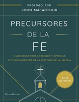 Precursores de la Fe (Rústica)