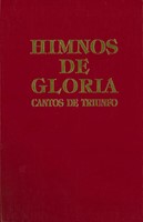 Himnos de Gloria Cantos de Triunfo (Tapa Dura)