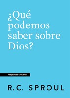 ¿Qué Podemos Saber Sobre Dios? (Rústica)