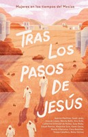 Tras los Pasos de Jesús (Rústica)