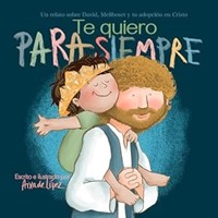 Te Quiero Para Siempre (Tapa Dura)